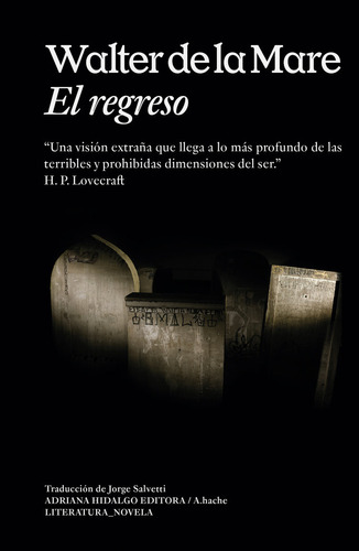 Libro El Regreso - De La Mare, Walter