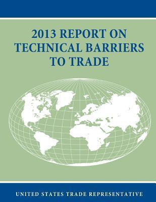 Libro 2013 Report On Technical Barriers To Trade - Office...