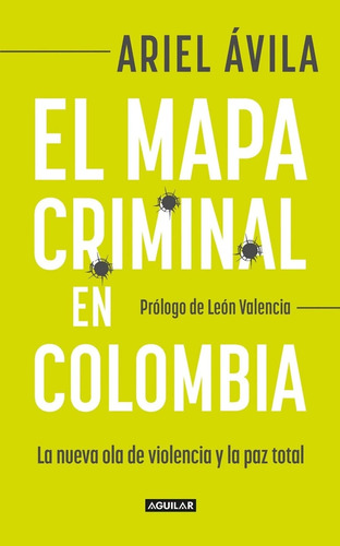 Libro El Mapa Criminal En Colombia