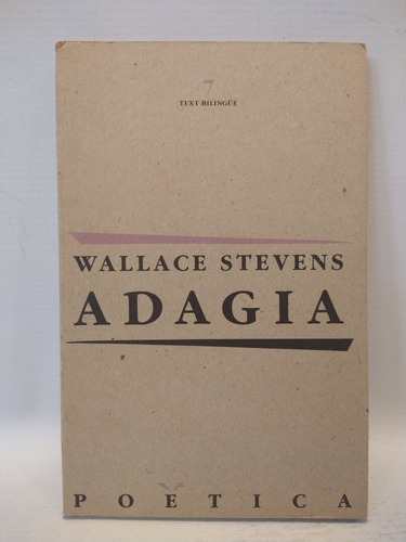 Adagia Wallace Stevens Ediciones Peninsula 