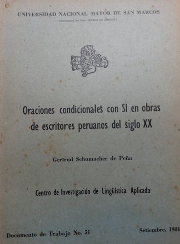 Oraciones Condicionales De Escritores Peruanos Del Siglo Xx