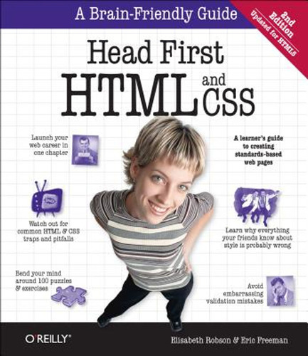 Head First Html And Css: A Learner's Guide To Creating Stand