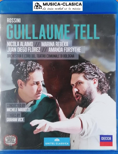 Rossini - Guillaume Tell - Alaimo / Florez / Mariotti