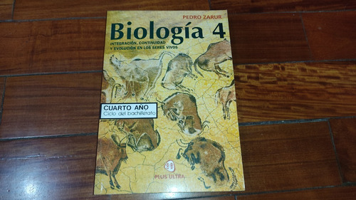 Biologia 4-integracion Y Continuidad-p.zarur-plus Ultra