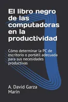 Comprar Libro: El Libro Negro De Las Computadoras En La Cómo La Pc O