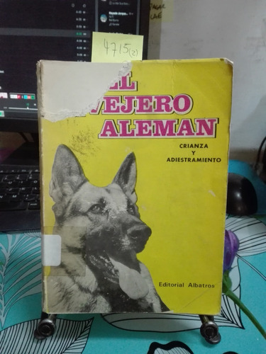 El Perro Ovejero Aleman // Héctor Tocagni C2