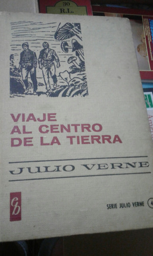 Viaje Al Centro De La Tierra Julio Verne