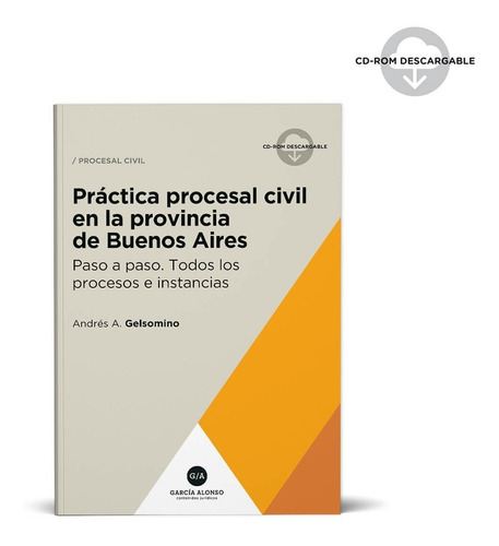 Práctica Procesal Civil Provincia De Buenos Aires