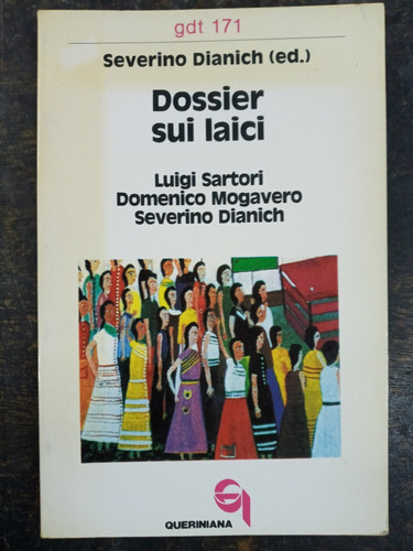 Dossier Sui Laici * Luigi Sartori Y Otros * Teologia * 