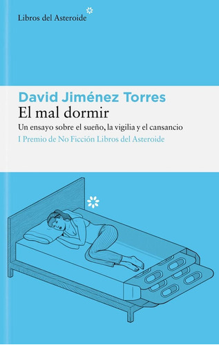 El Mal Dormir - David Jiménez Torres