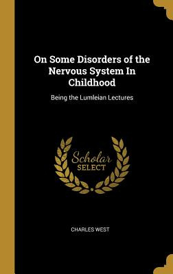 Libro On Some Disorders Of The Nervous System In Childhoo...