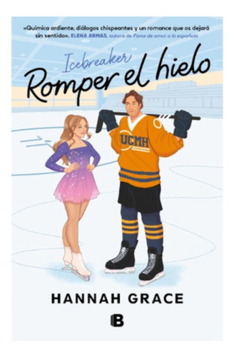 Romper El Hielo - Grace, Hannah