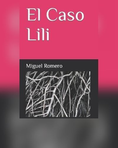 El Caso Lili