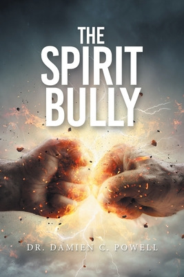 Libro The Spirit Bully - Powell, Damien C.