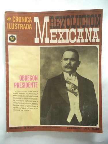 Cronica Ilustrada 75 Revolucion Mexicana Publex