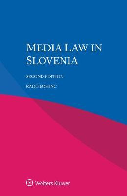Libro Media Law In Slovenia - Rado Bohinc