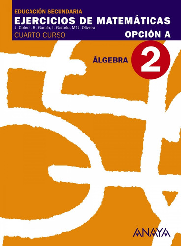 Libro - Ejerc.matematicas 2-4ºeso (opc.a).(algebra) 