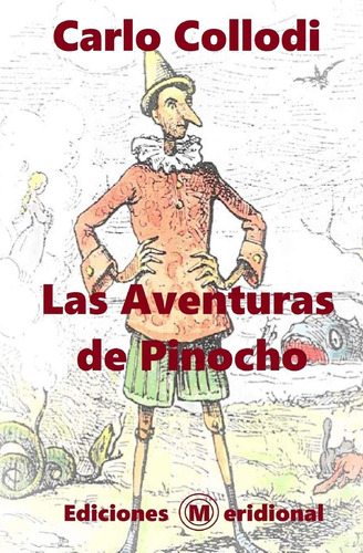 Libro: Las Aventuras De Pinocho (spanish Edition)