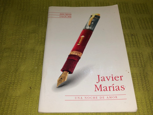 Una Noche De Amor - Javier Marías - H. Kliczkowski