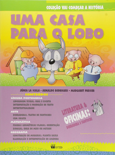 Uma Casa Para O Lobo (volume 4)