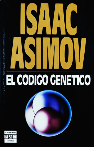 El Código Genético - Isaac Asimov (Usado)