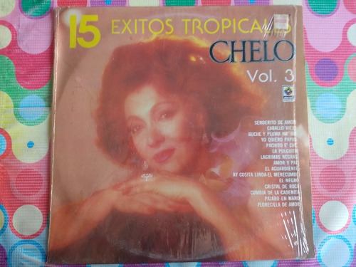 Chelo Lp 15 Exitos Tropicales Vol.3 Y