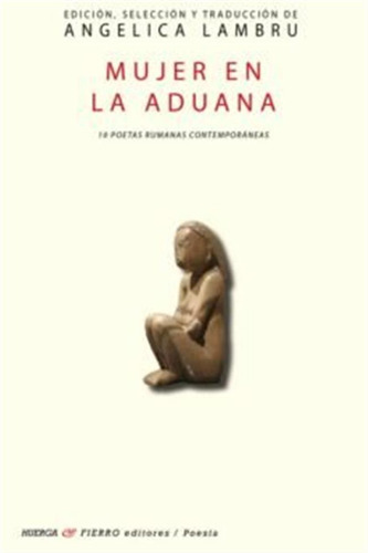 Mujer En La Aduana - Lambru,angelica