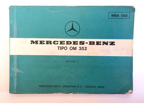 Manual Mercedes Benz Tipo Om 352 - 1974