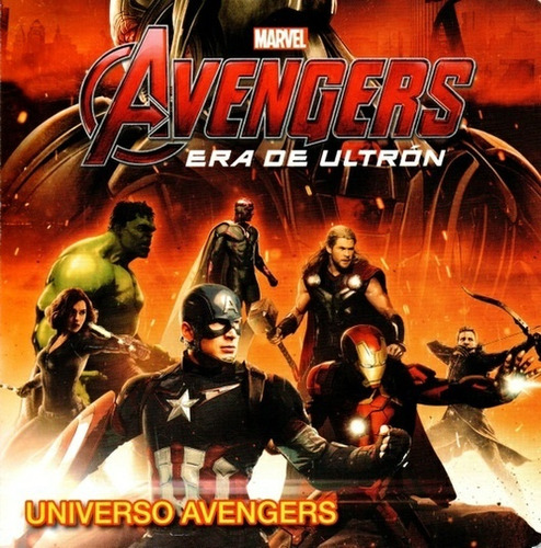 Era De Ultron - Universo Avengers