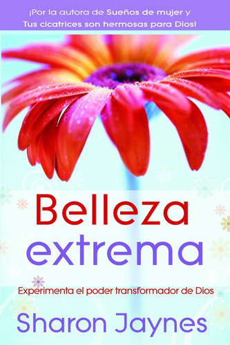 Belleza Extrema - Sharon Jaynes (de Bolsillo)