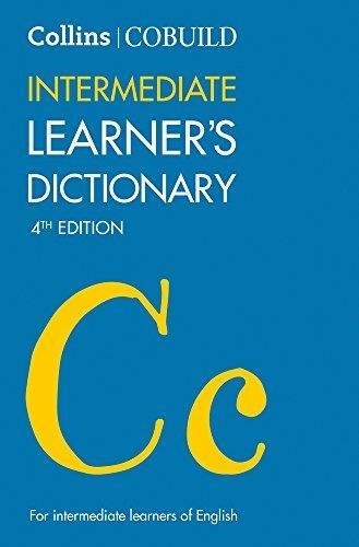 Collins Cobuild Intermediate Learner`s Dictionary   **4th Ed