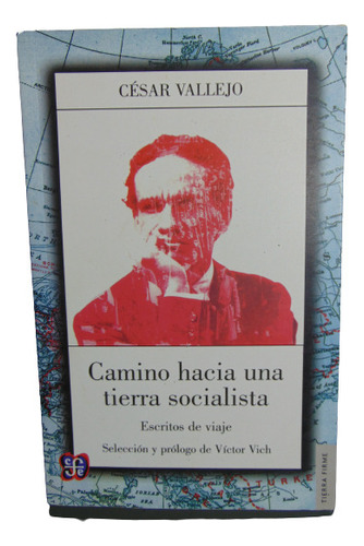 Adp Camino Hacia Una Tierra Socialista Cesar Vallejo 