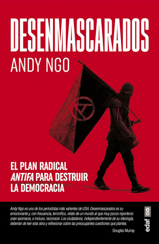 Libro: Desenmascarados: El Plan Radical Antifa Para Destruir