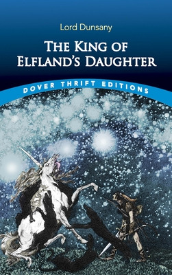 Libro The King Of Elfland's Daughter - Dunsany, Lord