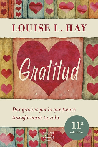 Gratitud (vintage) - Louise L. Hay