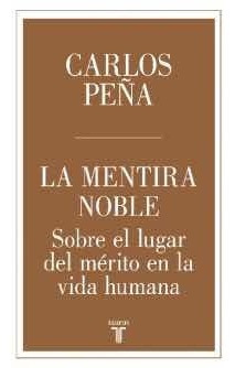 La Mentira Noble