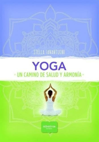 Yoga - Stella Ianantuoni