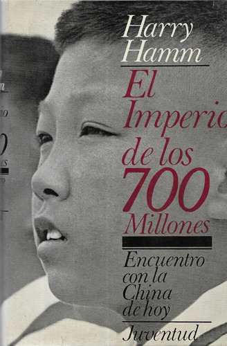 El Imperio De Los 700 Millones / Harry Hamm