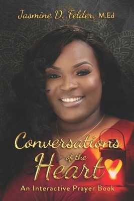 Libro Conversations Of The Heart: An Interactive Prayer B...