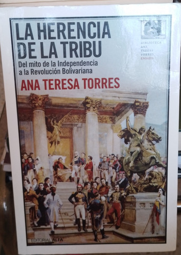 La Herencia De La Tribu - Ana T. Torres