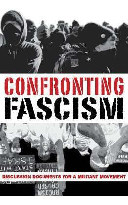 Libro Confronting Fascism : Discussion Documents For A Mi...