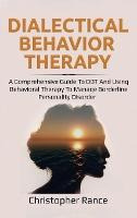 Libro Dialectical Behavior Therapy : A Comprehensive Guid...