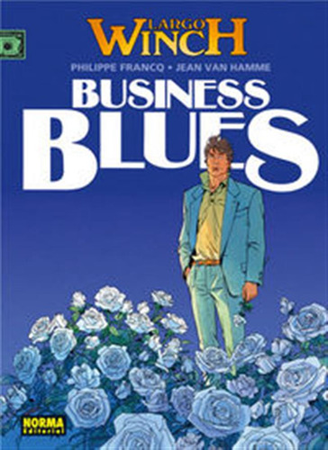 Largo Winch 04 Bussines Blue - Franq/van Hamme