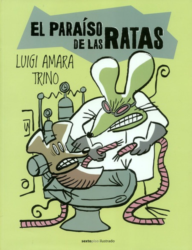 Libro El Paraiso De Las Ratas