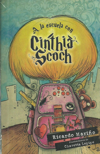 Cinthia Scoch A La Escuela Con Libro 3 - Mariño Ricardo