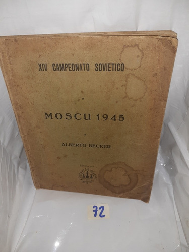 Xiv Campeonato Sovietico, Moscu 1945 Alberto Becker
