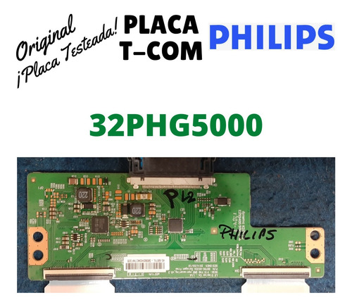 Placa T-com Philips 32phg5000 Original