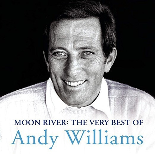 Cd Moon River The Very Best Of Andy Williams - Andy William