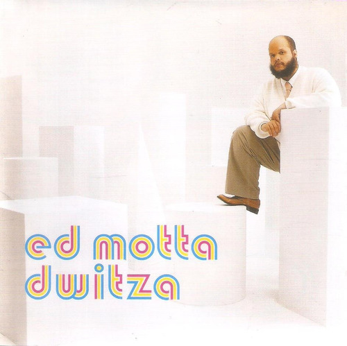 Cd Ed Motta - Dwitza