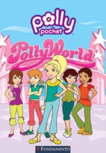 Polly. Pollyworld, De Pamela Jane. Editora Fundamento Em Português